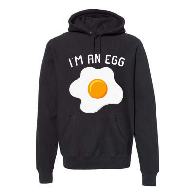 IM An Egg Costume Funny Halloween Present Fried Egg Premium Hoodie