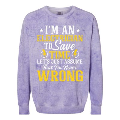 I'm An Electrician To Save Time Electrical Wiring Mechanic Colorblast Crewneck Sweatshirt