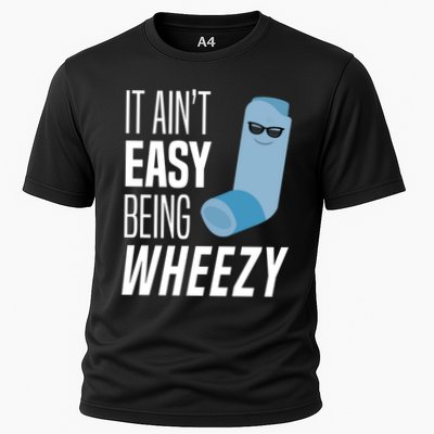 It AinT Easy Being Wheezy Funny Asthma Inhaler Joke Performance Shirt