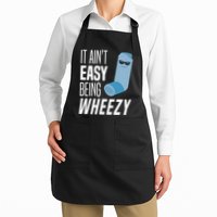 It AinT Easy Being Wheezy Funny Asthma Inhaler Joke Apron