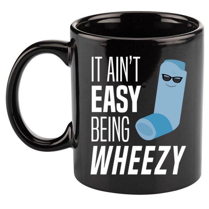 It AinT Easy Being Wheezy Funny Asthma Inhaler Joke 11oz C Handle Ceramic Mug