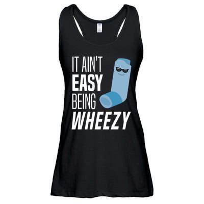 It AinT Easy Being Wheezy Funny Asthma Inhaler Joke Ladies Essential Flowy Tank