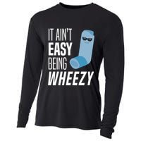 It AinT Easy Being Wheezy Funny Asthma Inhaler Joke Cooling Performance Long Sleeve Crew