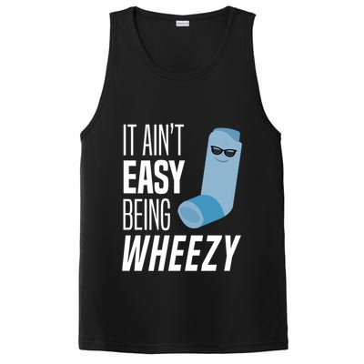 It AinT Easy Being Wheezy Funny Asthma Inhaler Joke PosiCharge Competitor Tank