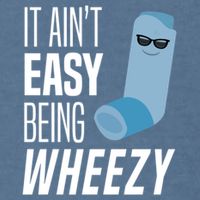 It AinT Easy Being Wheezy Funny Asthma Inhaler Joke Garment-Dyed Sweatshirt