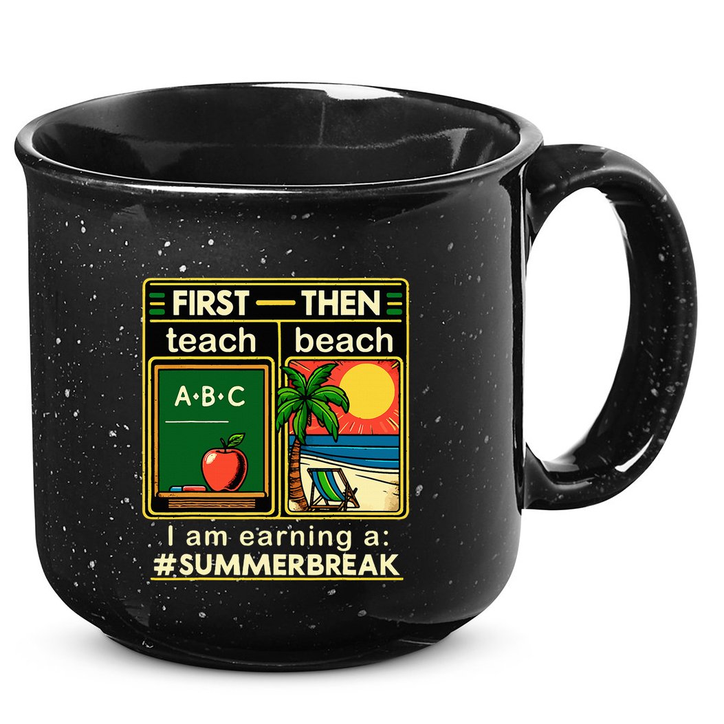 I Am Earning A Summer Break 15oz Campfire Ceramic Mug