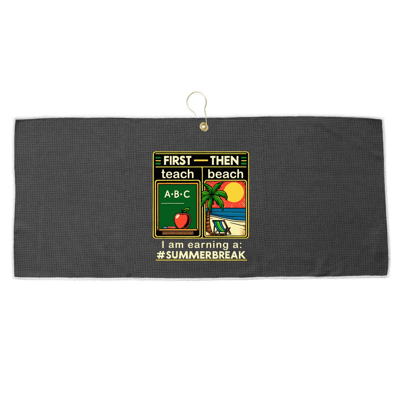 I Am Earning A Summer Break Large Microfiber Waffle Golf Towel