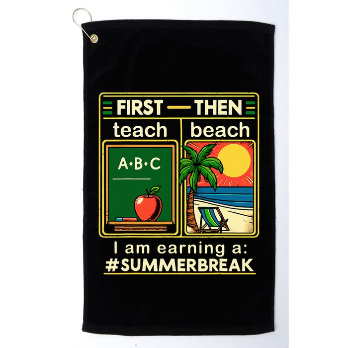 I Am Earning A Summer Break Golf Towel