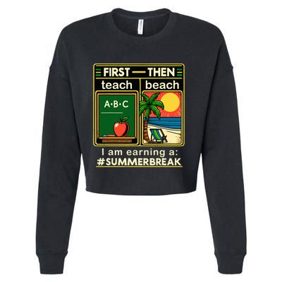 I Am Earning A Summer Break Cropped Pullover Crew