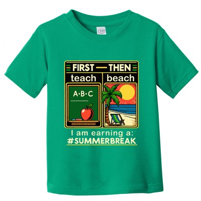 I Am Earning A Summer Break Toddler T-Shirt