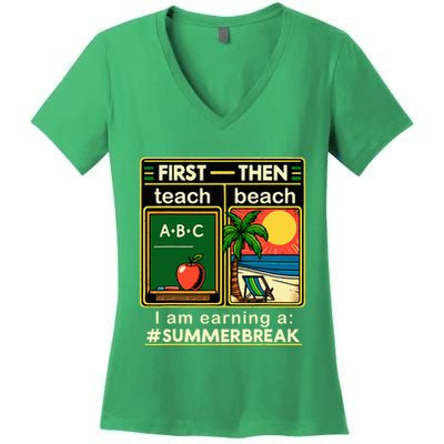 I Am Earning A Summer Break Women's V-Neck T-Shirt