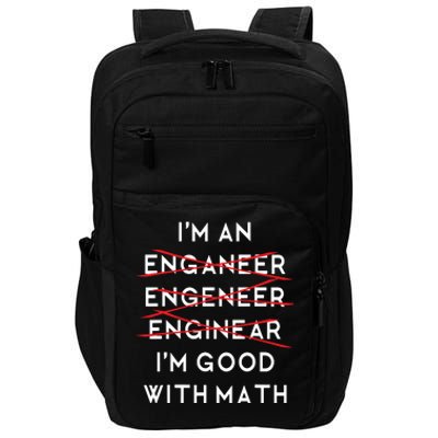 Im An Engineer Funny Physics Science Nerd Geek Pi Dr Impact Tech Backpack