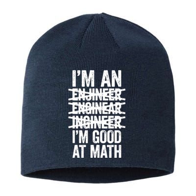 Im An Engineer Im Good At Math Misspelled Engineer Sustainable Beanie