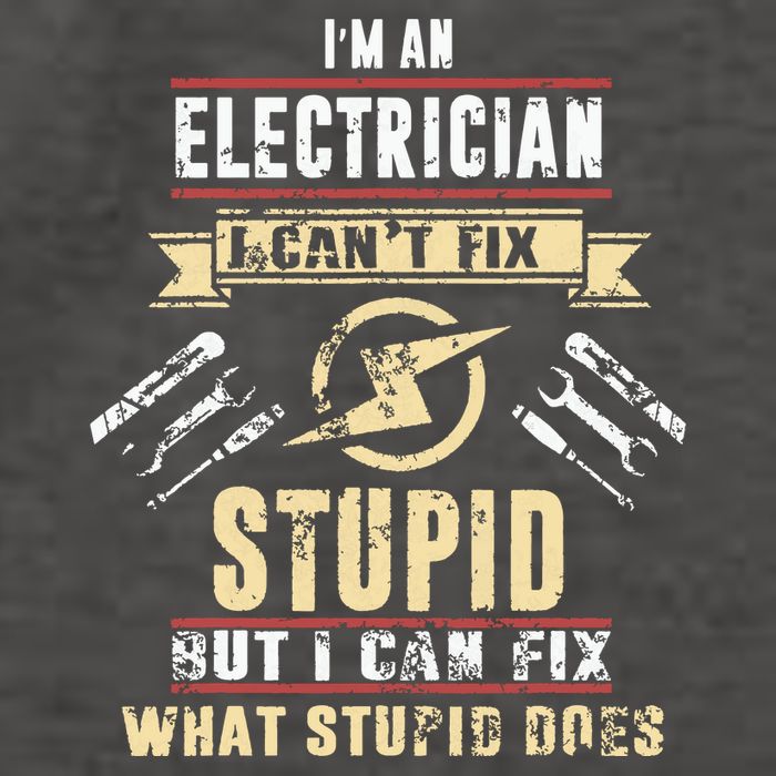 Im An Electrician I Cant Fix Stupid Funny Electrician Gift Vector Backpack