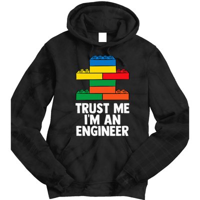 I´m An Engineer  Building Blocks Brick  Tie Dye Hoodie