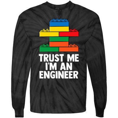 I´m An Engineer  Building Blocks Brick  Tie-Dye Long Sleeve Shirt