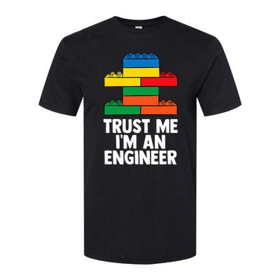 I´m An Engineer  Building Blocks Brick  Softstyle® CVC T-Shirt