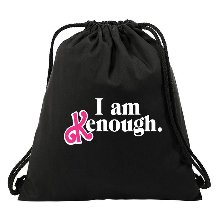 I Am Kenough Funny I Am Kenough Drawstring Bag