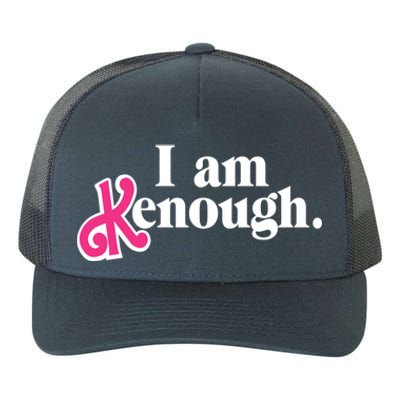 I Am Kenough Funny I Am Kenough Yupoong Adult 5-Panel Trucker Hat