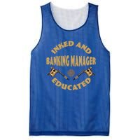 Inked And Educated Banking Ager Gift Mesh Reversible Basketball Jersey Tank