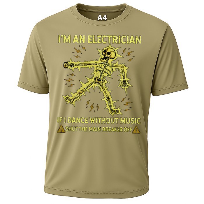 IM An Electrician If I Dance Without Music Funny Skeleton .Png Cooling Performance Crew T-Shirt