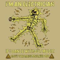 IM An Electrician If I Dance Without Music Funny Skeleton .Png Cooling Performance Crew T-Shirt