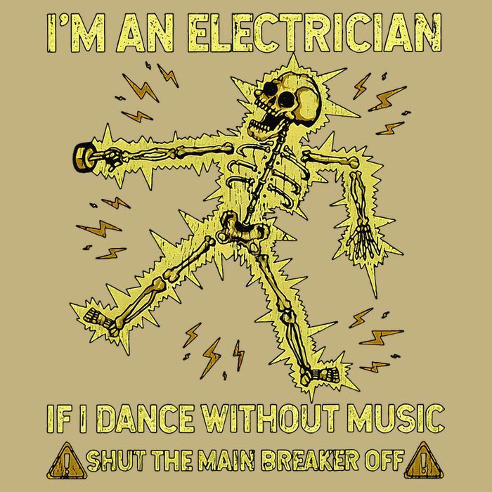 IM An Electrician If I Dance Without Music Funny Skeleton .Png Cooling Performance Crew T-Shirt
