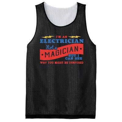 I'm An Electrician Not A Magician Be Confused Mesh Reversible Basketball Jersey Tank