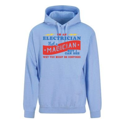 I'm An Electrician Not A Magician Be Confused Unisex Surf Hoodie