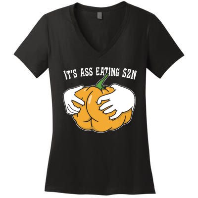 It’S Ass Eating Szn Women's V-Neck T-Shirt