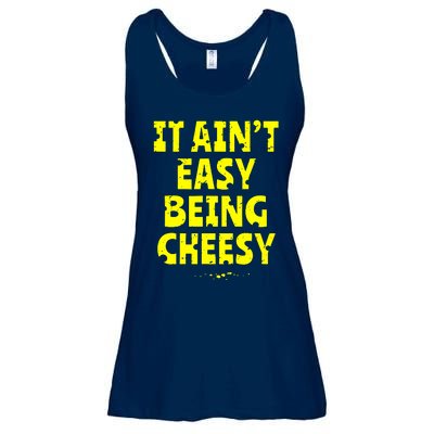 It Aint Easy Being Cheesy Ladies Essential Flowy Tank