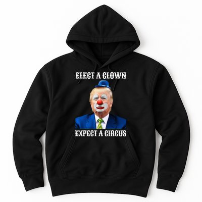Impeach Antitrump Elect A Clown Expect A Circus Hoodie