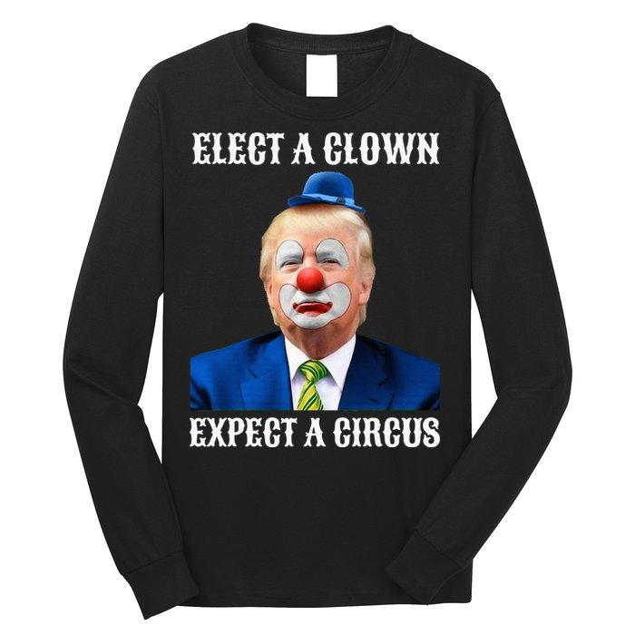 Impeach Antitrump Elect A Clown Expect A Circus Long Sleeve Shirt