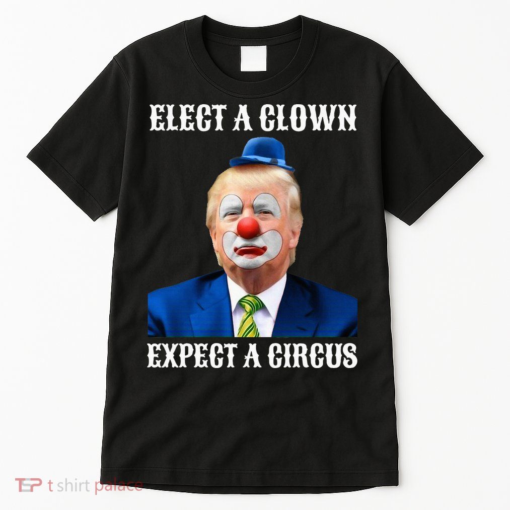 Impeach Antitrump Elect A Clown Expect A Circus Tall T-Shirt