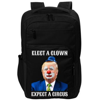 Impeach Antitrump Elect A Clown Expect A Circus Impact Tech Backpack