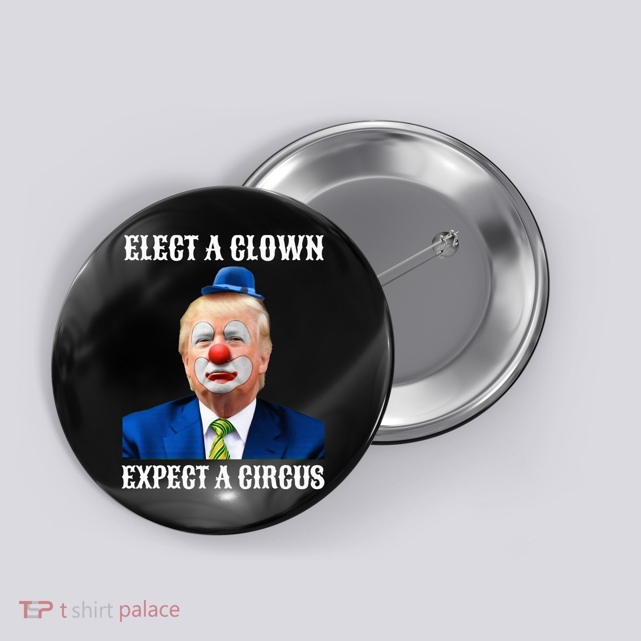 Impeach Antitrump Elect A Clown Expect A Circus Button
