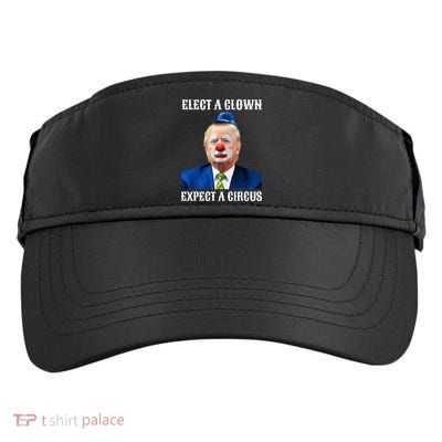 Impeach Antitrump Elect A Clown Expect A Circus Adult Drive Performance Visor