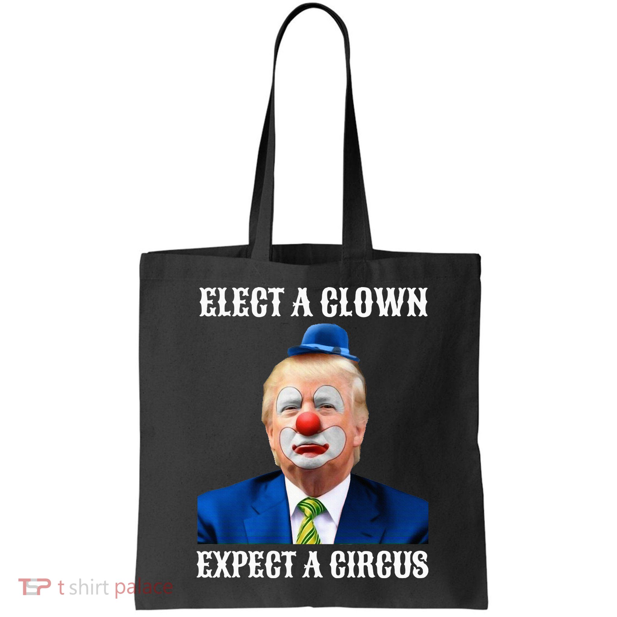 Impeach Antitrump Elect A Clown Expect A Circus Bag