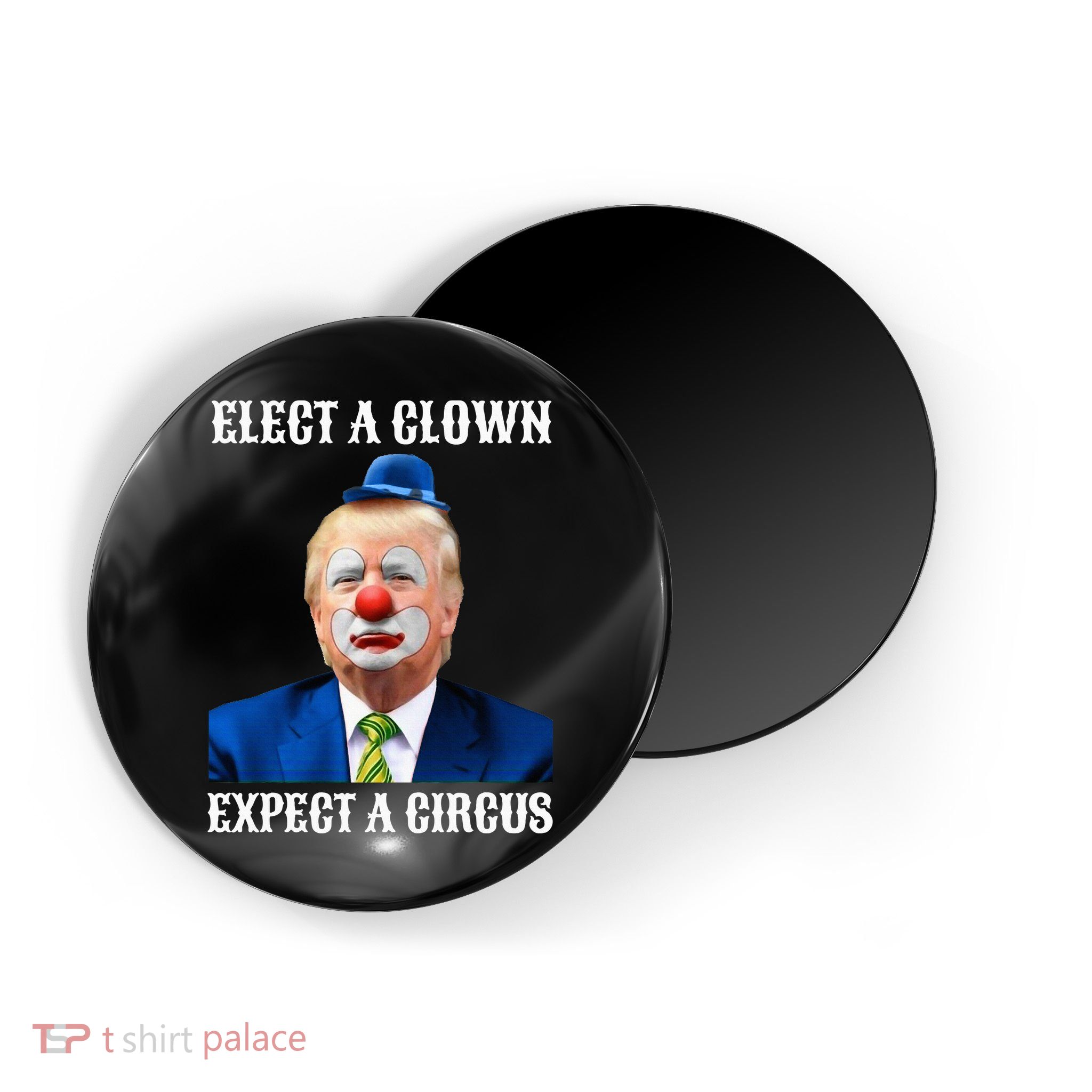 Impeach Antitrump Elect A Clown Expect A Circus Magnet