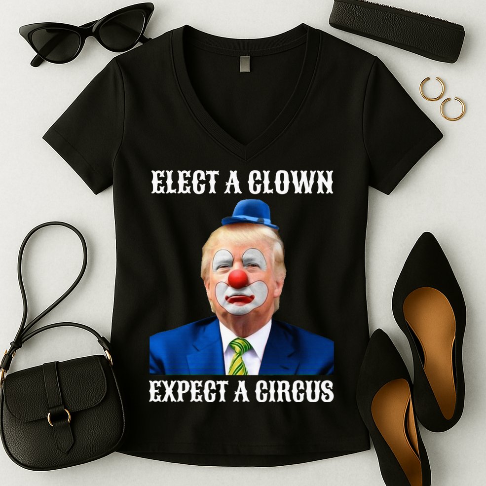 Impeach Antitrump Elect A Clown Expect A Circus Women's V-Neck T-Shirt