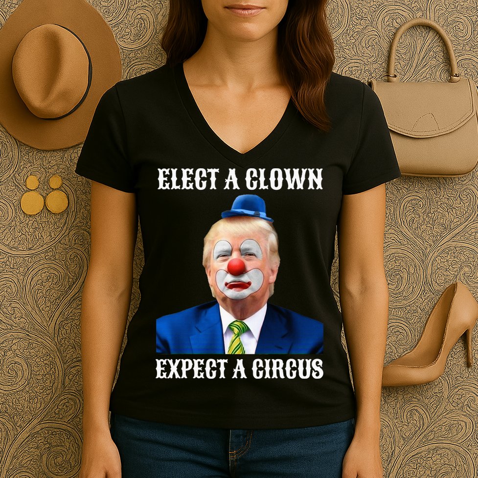 Impeach Antitrump Elect A Clown Expect A Circus Women's V-Neck T-Shirt