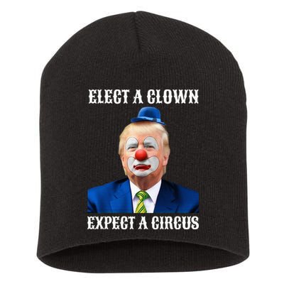 Impeach Antitrump Elect A Clown Expect A Circus Short Acrylic Beanie