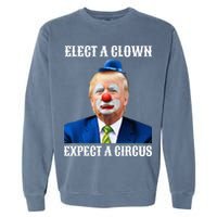 Impeach Antitrump Elect A Clown Expect A Circus Garment-Dyed Sweatshirt