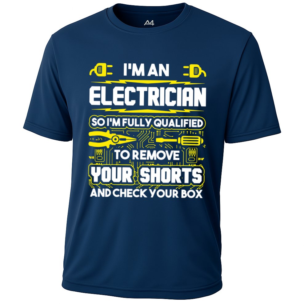 Im An Electrician Performance Shirt