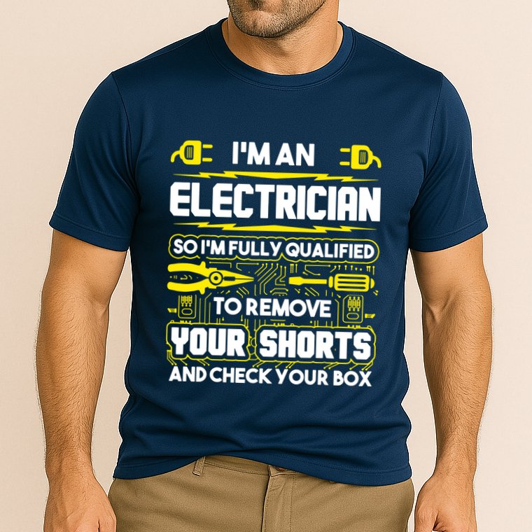 Im An Electrician Performance Shirt