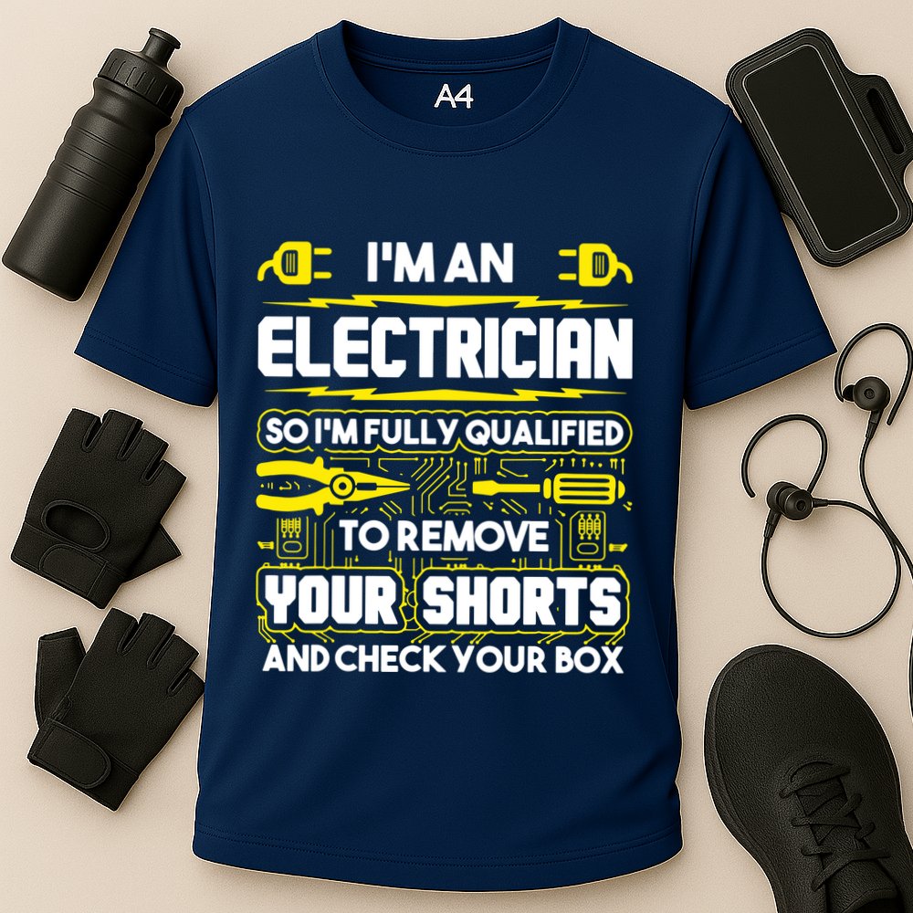 Im An Electrician Performance Shirt