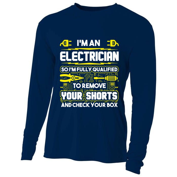 Im An Electrician Cooling Performance Long Sleeve Crew