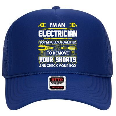 Im An Electrician High Crown Mesh Back Trucker Hat