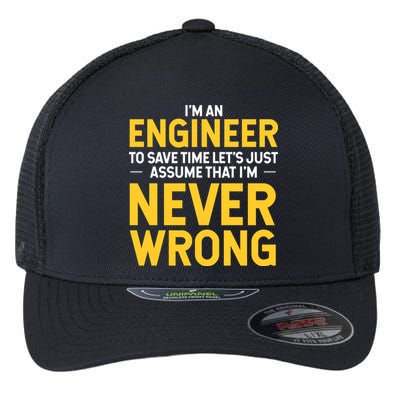 I'm An Engineer To Save Time Flexfit Unipanel Trucker Cap