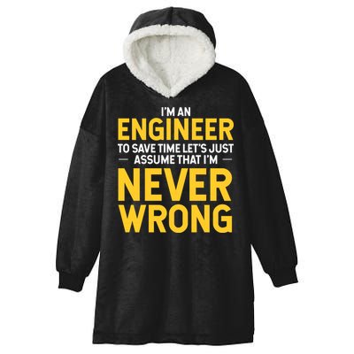 I'm An Engineer To Save Time Hooded Wearable Blanket